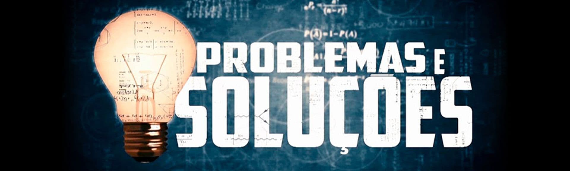 Problemas e Soluções